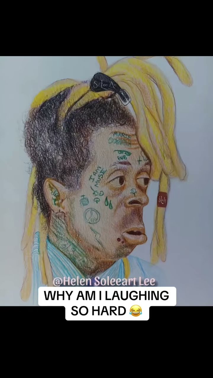 Colored pencil caricature of Lil Wayne with yellow locs and face tattoos, captioned "Why am I laughing so hard."